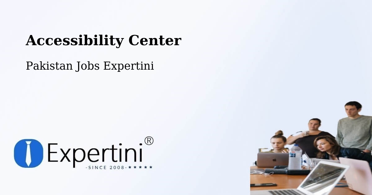Accessibility Statement – Vihari - Pakistan Jobs Expertini